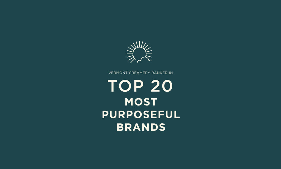 Vermont Creamery Ranked in the 2021 Purpose Power Index