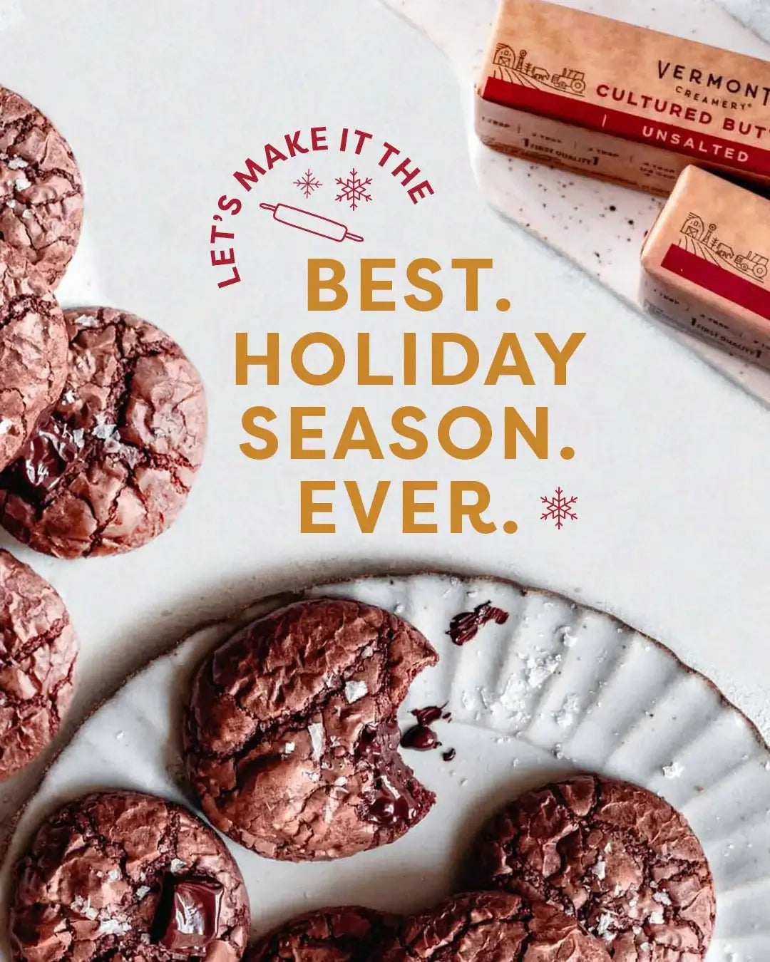 Vermont Creamery | Let's Make the Best Holiday Season Ever